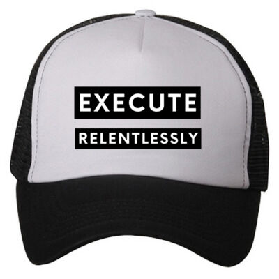 Execute Relentlessly Trucker Cap Thumbnail